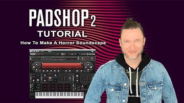 Padshop 2 Tutorial | How To Make A Horror Soundscape