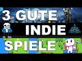 Die besten Indie Spiele #3 | Skleymon