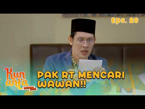 Wawan Disappears Again, Everyone Joins the Search | KUN ANTA MENDADAK SANTRI | EPS 20 PART 3
