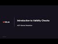 Introduction to Validity Checks