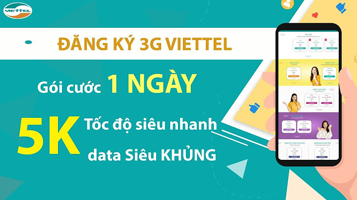 Hướng dẫn đăng ký 3g viettel 5k