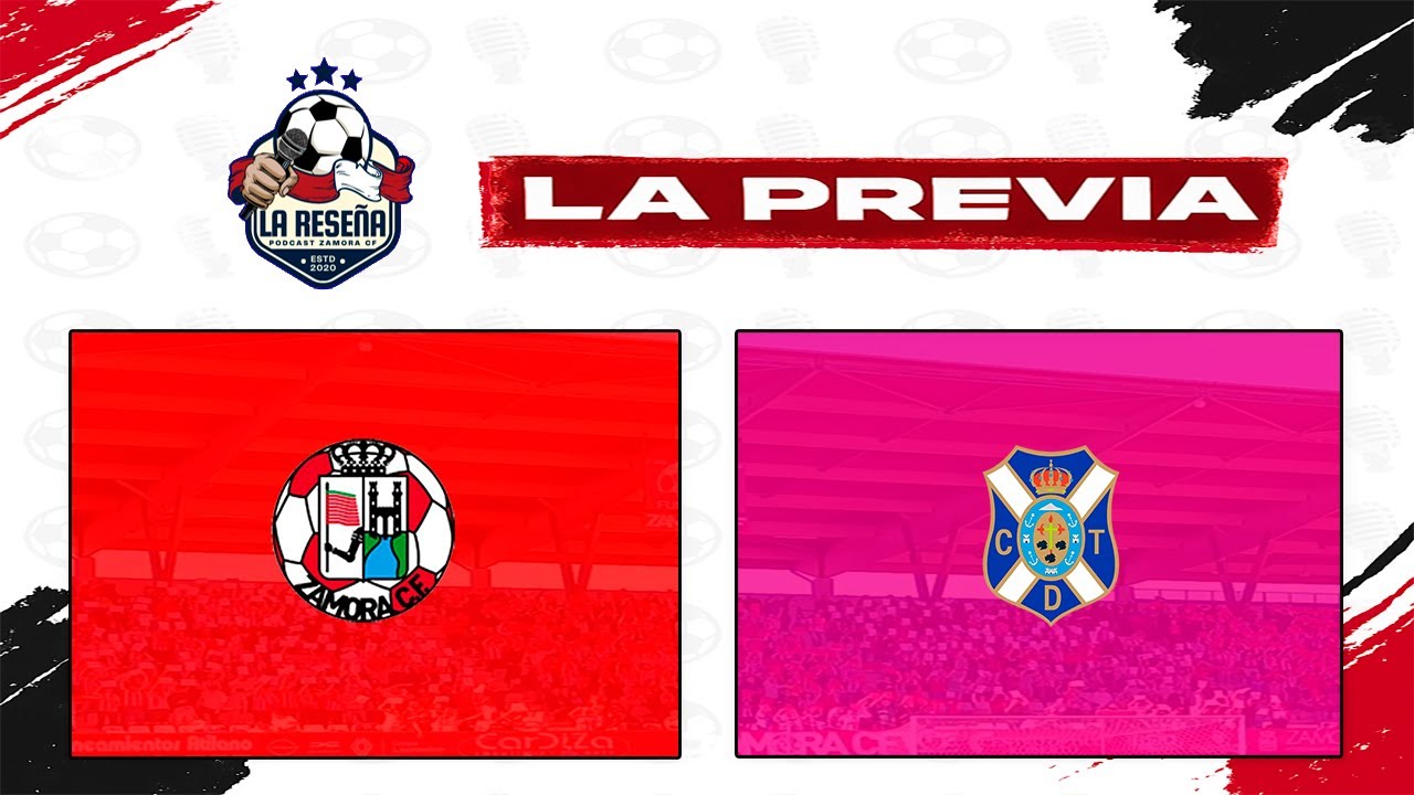 🟥⚪ Zamora CF vs. Tenerife 🟦⚪ | Previa en DIRECTO | Prueba de fuego en el Ruta 