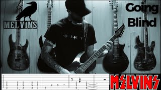Going Blind- Melvins Cover Of A Kiss Cover With Guitar Tabs