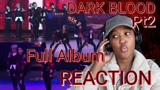 Enhypen Dark blood "Full" Album Reaction part2