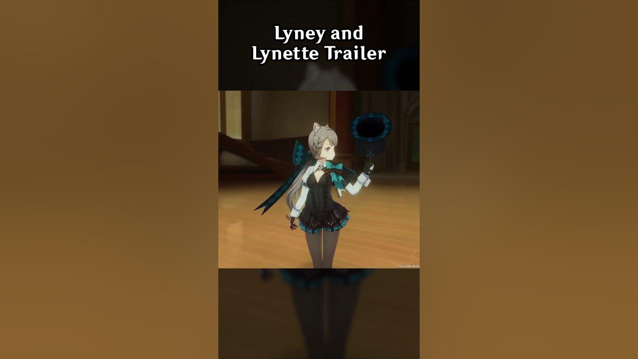 Novo trailer e detalhes da personagem Lynette de Genshin Impact; mais um  trailer de Lyney - PSX Brasil