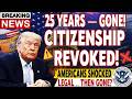 💥 SHOCKING Citizenship Revoked After 25 Years | Government Decision | Life Destroyed