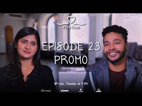 First Date Nepal || EPISODE 23 Promo || Friendly Reality Dating Game Show