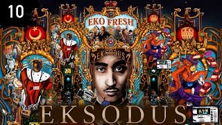 Eko Fresh - Rapper Wissen Nicht Wer Sie Sind - Eksodus - Album - Track 10 (Cd 2)