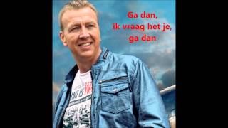 Jannes - Ga dan met lyrics