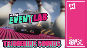 Forza Horizon 5 Event Lab - How to Add Sounds and Triggers