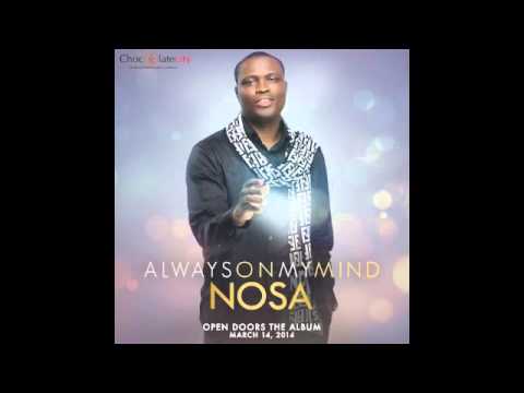 Nosa - Always On My Mind | Official Audio