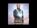 Nosa  always on my mind  official audio