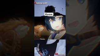 Harem🔥 #anime #animeshorts #shortvideo