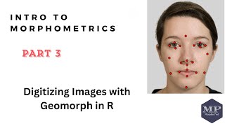 Part 3. Digitizing Images with Geomorph in R