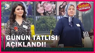 Gelinim Mutfaktada Günün Tatlısı Açıklanıyor - Gelinim Mutfakta 600.Bölüm