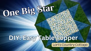 One Big Star DIY Star Table Centerpiece