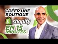 Comment crer une boutique shopify en 15 minutes  tutoriel shopify