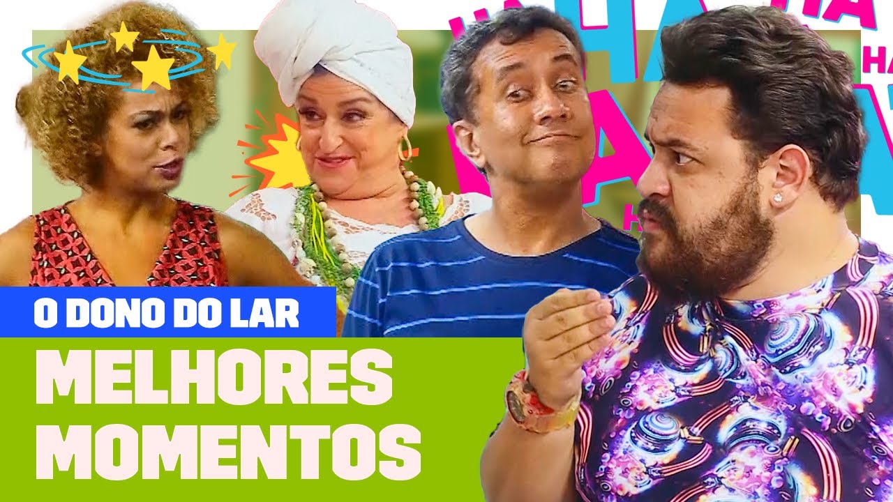 Doralice ENGANADA, Luciana traída e os MELHORES MOMENTOS 💥 O Dono do Lar Humor Multishow