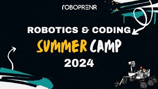 Roboprenr's Robotics Summer Camp In Action