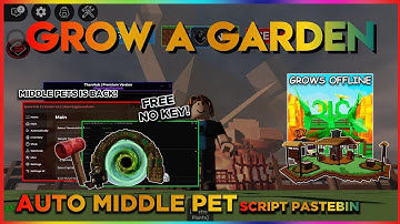 GROW A GARDEN Script Pastebin 2025 UPDATE MIDDLE PETS IS BACK! AUTO FARM, SUBMIT, PLANT (NO KEY) 📜🌶️