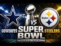 Madden Cowboys vs Steelers Super Bowl