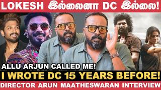 DC Songsக்காக Anirudhகிட்ட சொன்ன விஷயம் ! - Arun Matheswaran | DC | Lokesh Kanagaraj
