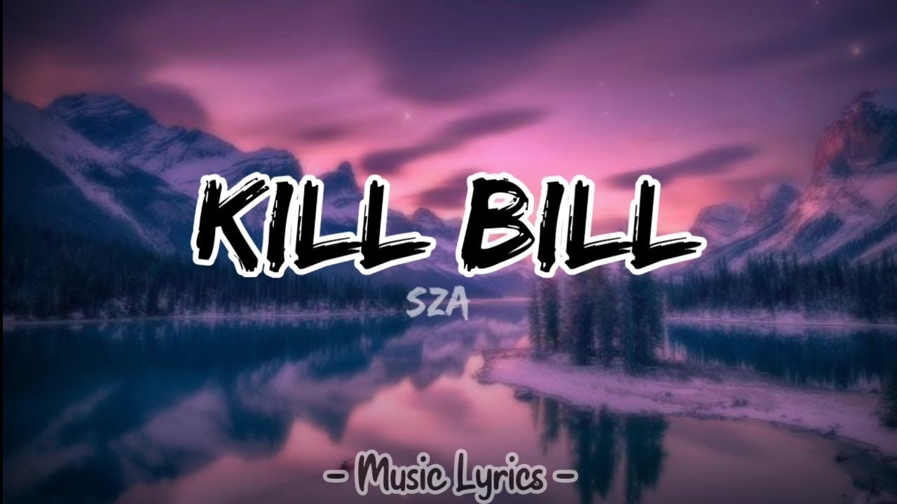 Kill Bill - SZA (Lyrics)|| Asomasow | Lirik lagu Terjemahan  #sza #killbill #viraltiktok  | 15p Ly