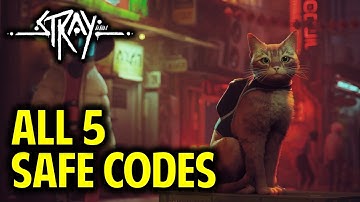 STRAY: All Safe Codes / Door Codes Location Guide