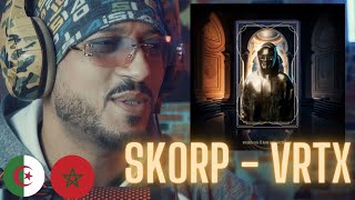 SKORP - VRTX ( Athir اثير ) (REACTION)🇲🇦🇩🇿 🔥🔥