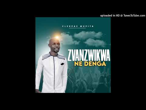 Cleopas Mupita - NZVIMBO TSVENE