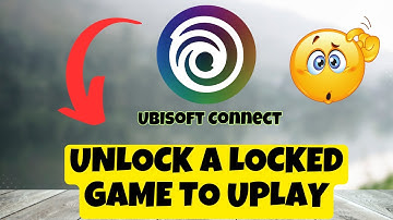 Ubisoft – How to Unlock a Locked Game to Uplay!  2023 Working Tutorial