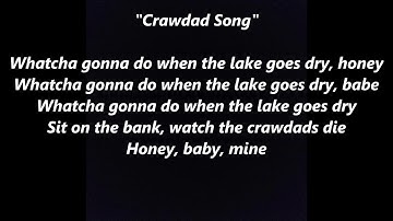 CRAWDAD SONG CRAWFISH You get a line I