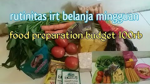 rutinitas irt belanja mingguan hemat budget 100 ribu