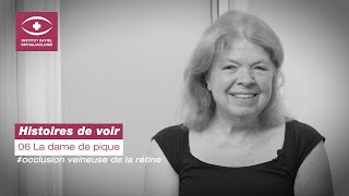 La Dame De Pique - Occlusion Veineuse Et Injections Ivt - Histoires De Voir