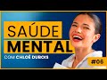 Saude mental  chlo dubois 2pcast