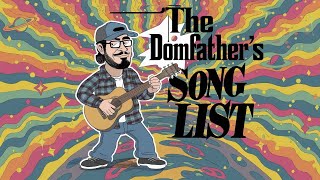 The Domfathers Songlist #23