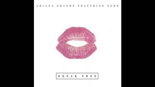 Ariana Grande Break Free Feat Zedd Zedds Extended Mix