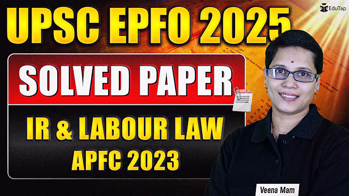 UPSC EPFO Previous Year Paper | Industrial Relations & Labour Law | EPFO PYQ/ Solved Question Paper
