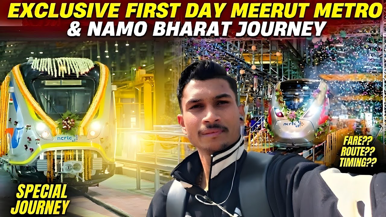 🇮🇳Namo Bharat & Meerut Metro FIRST DAY Journey! 🚅 | Sarai Kale Khan to Meerut | Fare & Route