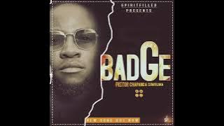PASTOR CHAPANGA - BADGE | AUDIO