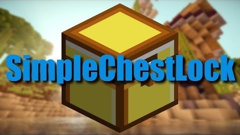 SimpleChestLock | Bukkit Plugin | Lock everything! | 2013