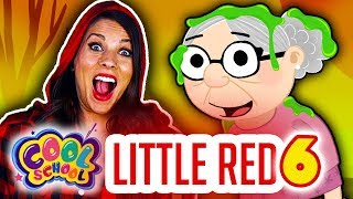 Little Red Riding Hood Part 6 | Story Time with Ms. Booksy at Cool School