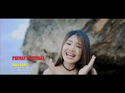 Preman Jantungan - Suciari - Putu Bejo Official β Putu Bejo Official