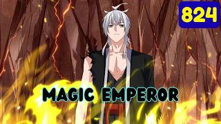 Magic Emperor chapter 824
