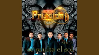 Video thumbnail of "Grupo Primicia - YO Era el Ciego"
