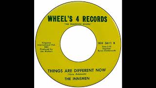 Innsmen - Things Are Different Now