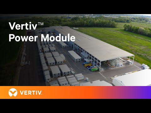 Scalable Data Center Architecture | Vertiv™ Power Module