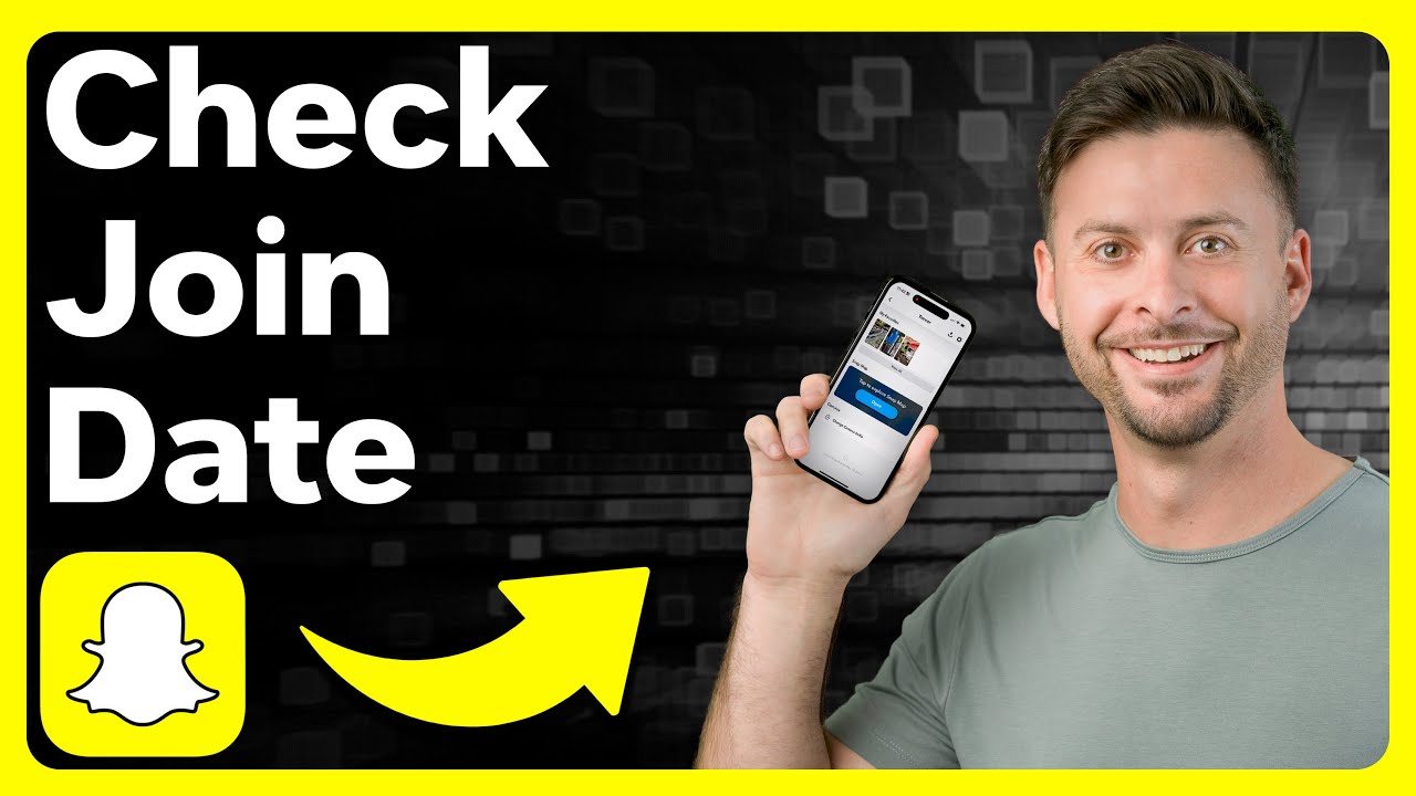 Snap Join How To Check Snapchat Join Date - YouTube
