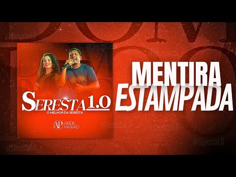 MENTIRA ESTAMPADA NA CARA (Me Prometeu o Céu Dizendo Que Me Ama ...