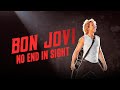 Capture de la vidéo Bon Jovi: No End In Sight | Full Music Documentary | Jon Bon Jovi